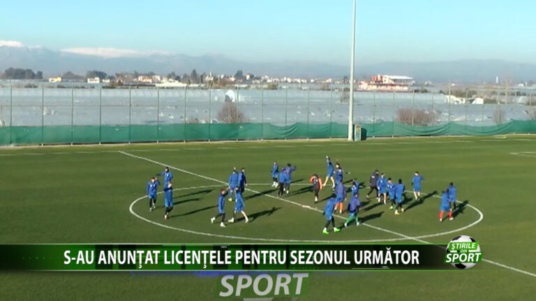 S-AU ANUNTAT LICENTELE PENTRU SEZONUL URMATOR
