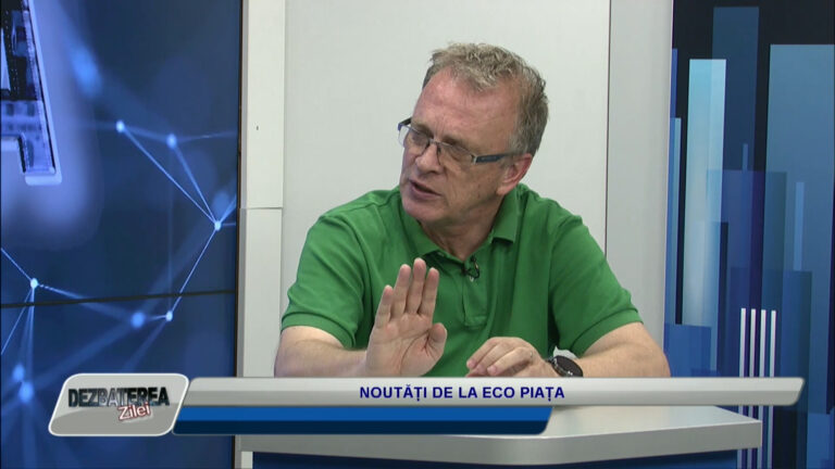 DEZBATEREA ZILEI / NOUTĂȚI DE LA ECO PIAȚA