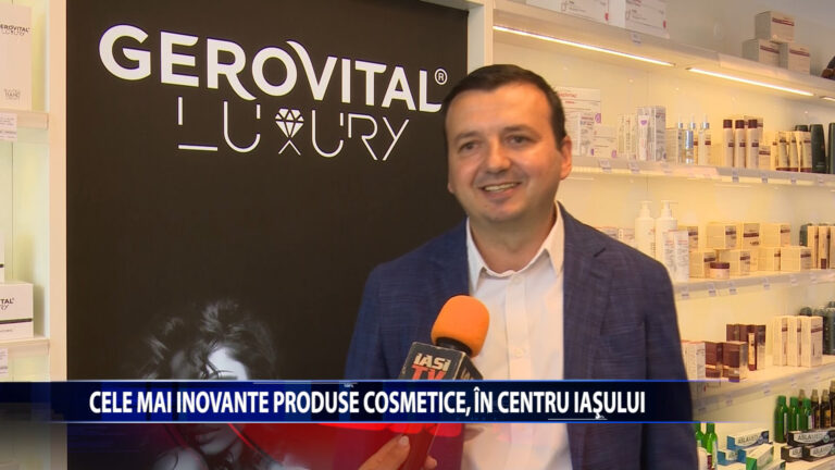 Cele mai inovatoare produse cosmetice, in centrul Iasului