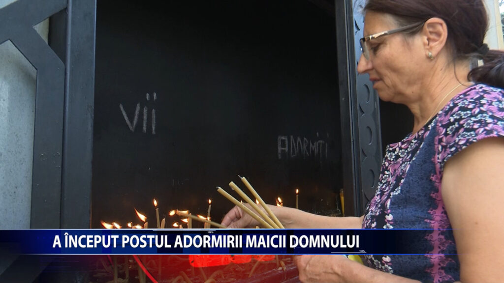 A inceput Postul Adormirii Maicii Domnului