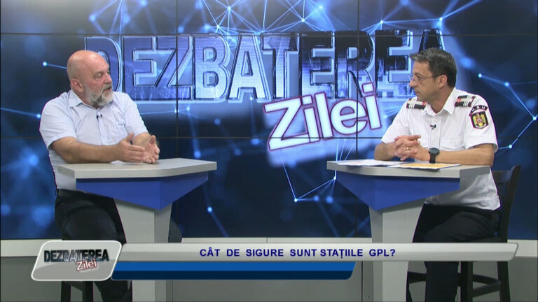 DEZBATEREA ZILEI / CÂT DE SIGURE SUNT STAȚIILE GPL?
