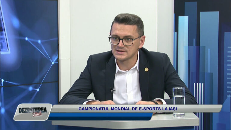 DEZBATEREA ZILEI / CAMPIONATUL MONDIAL DE E-SPORTS LA IAȘI