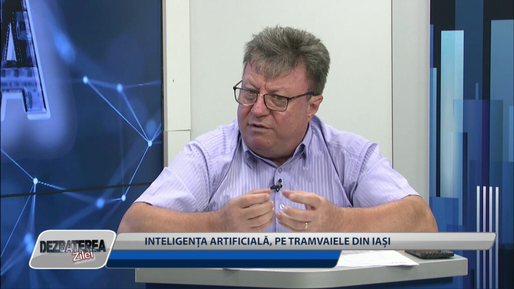 DEZBATEREA ZILEI / INTELIGENȚA ARTIFICIALĂ, PE TRAMVAIELE DIN IAȘI