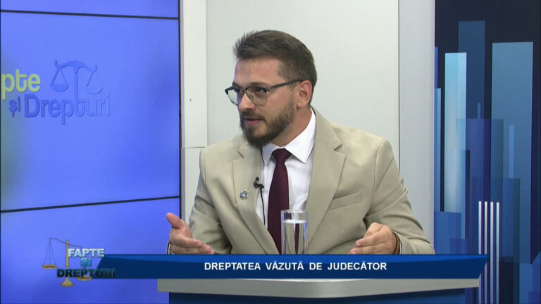 FAPTE ȘI DREPTURI / DREPTATEA VĂZUTĂ DE JUDECĂTOR