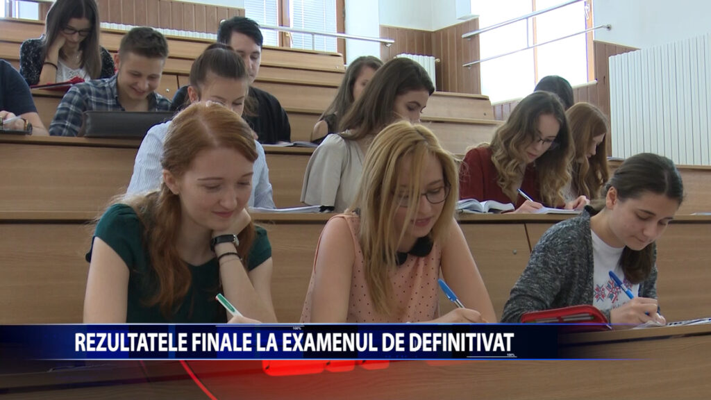 REZULTATELE FINALE LA EXAMENUL DE DEFINITIVAT