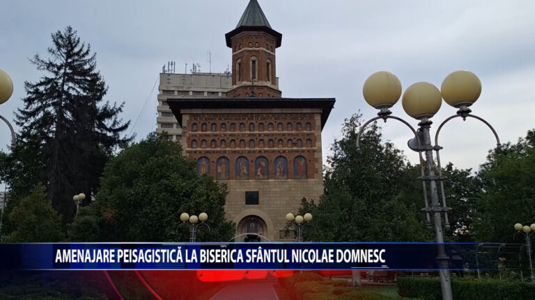Amenajare peisagistica la Biserica Sfantul Nicolae Domnesc