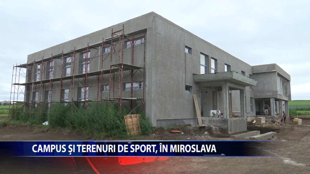 Campus si terenuri de sport, in Miroslava