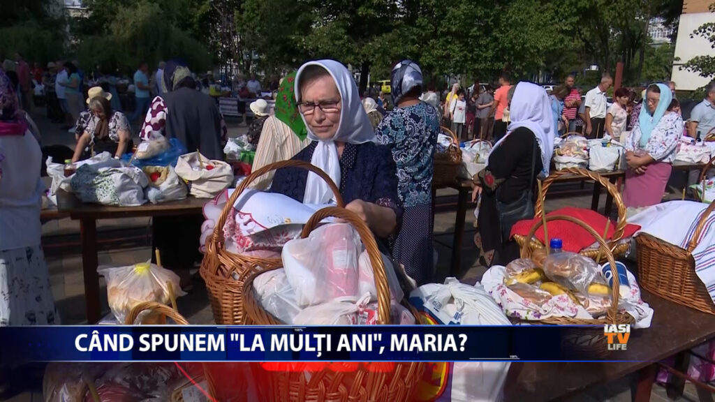 Cand spunem „La multi ani”, Maria?