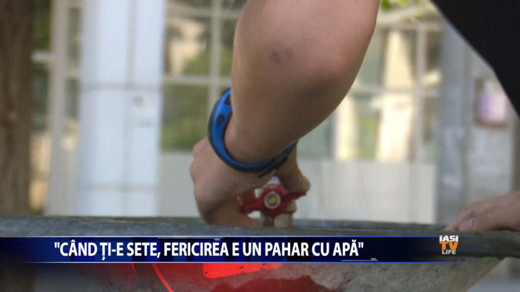 „Cand ti-e sete, bucuria este un pahar cu apa”