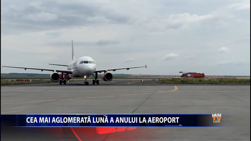 Cea mai aglomerata luna a anului la Aeroport