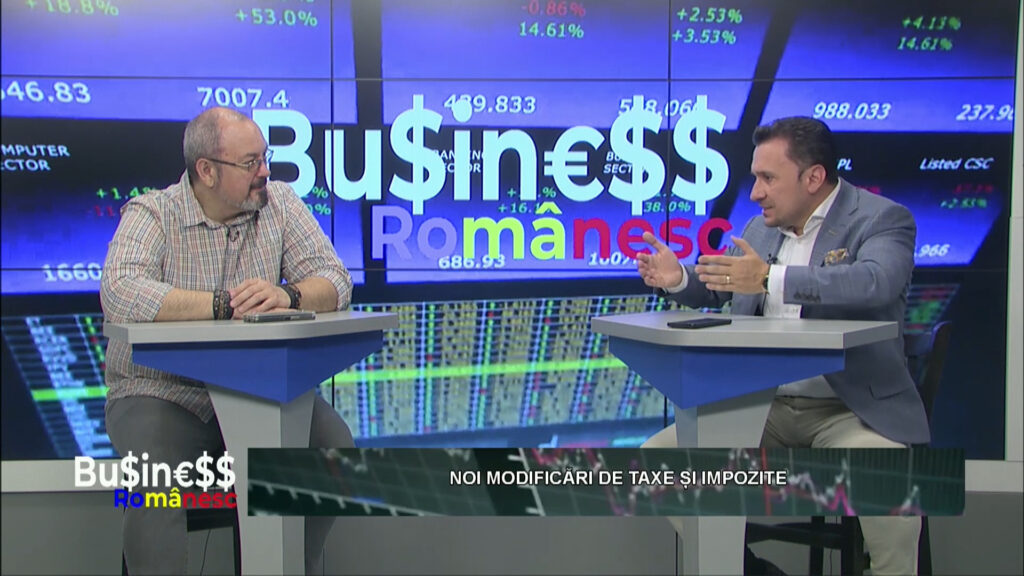 BUSINESS ROMÂNESC / NOI MODIFICĂRI DE TAXE ȘI IMPOZITE