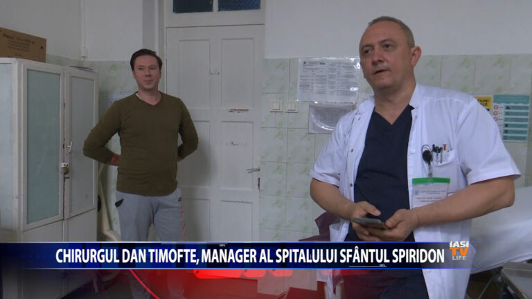 Chirurgul Dan Timofte, manager al Spitalului Sfantul Spiridon