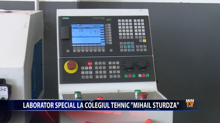 LABORATOR SPECIAL LA COLEGIUL TEHNIC „MIHAIL STURDZA”