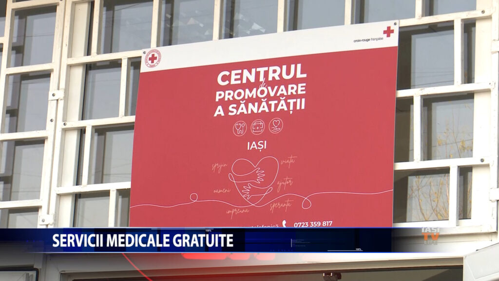 SERVICII MEDICALE GRATUITE, IN IASI