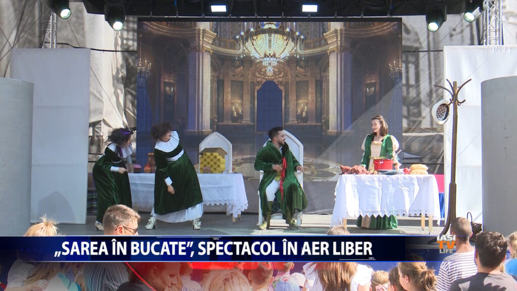 „SAREA IN BUCATE”, SPECTACOL IN AER LIBER