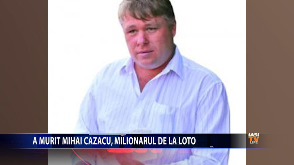 A murit Mihai Cazacu, milionarul de la Loto