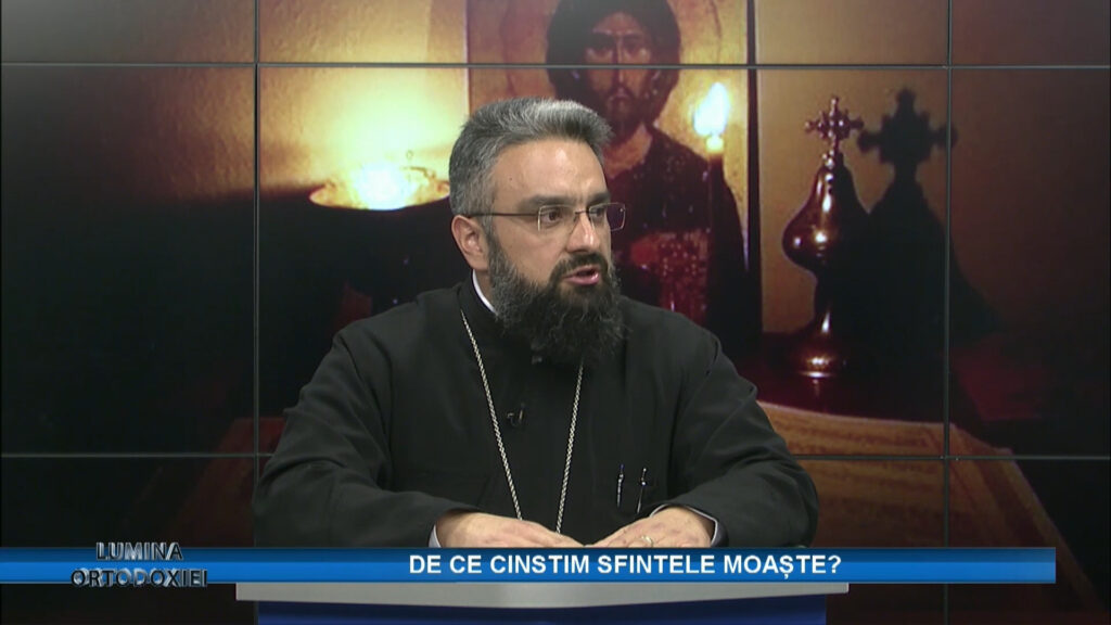 Lumina ortodoxiei / De ce cinstim sfintele moașteLumina ortodoxiei