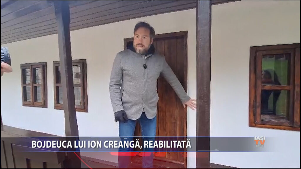 Bojdeuca lui Ion Creangă, reabilitată