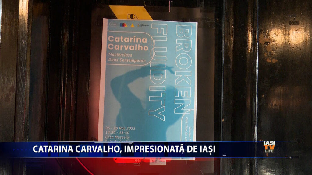 Catarina Carvalho, impresionată de Iași