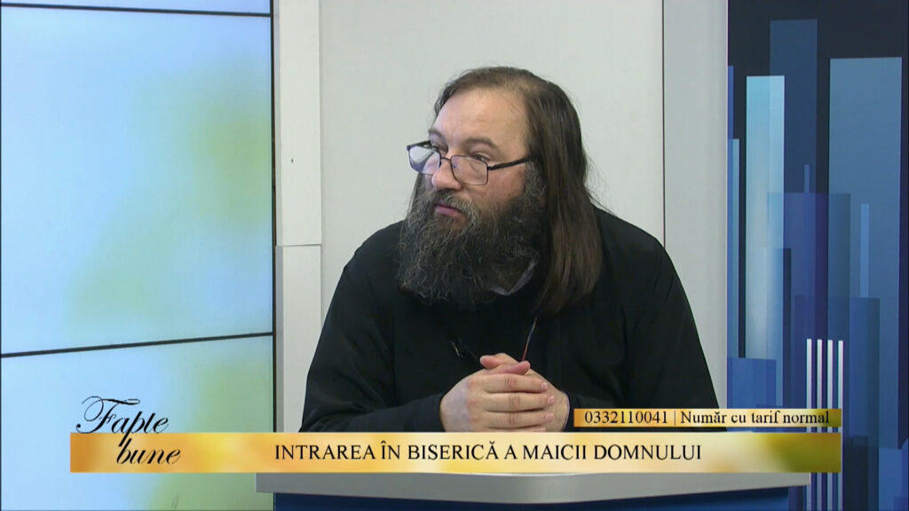 FAPTE BUNE / INTRAREA ÎN BISERICĂ A MAICII DOMNULUI