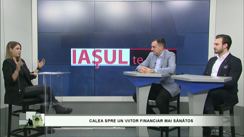 IAȘUL TE VEDE / CALEA SPRE UN VIITOR FINANCIAR MAI SĂNĂTOS