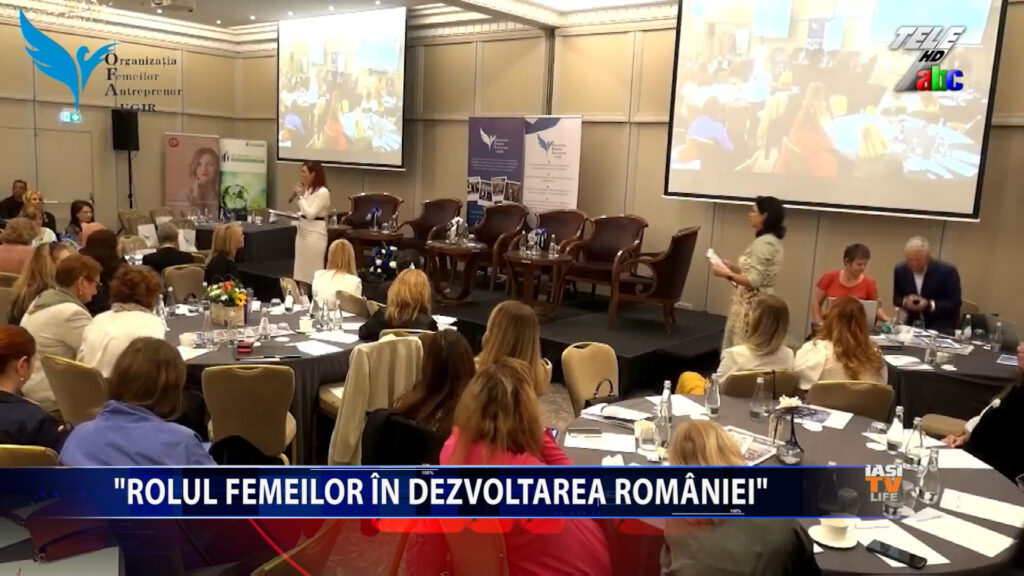 „Rolul femeilor în dezvoltarea României”