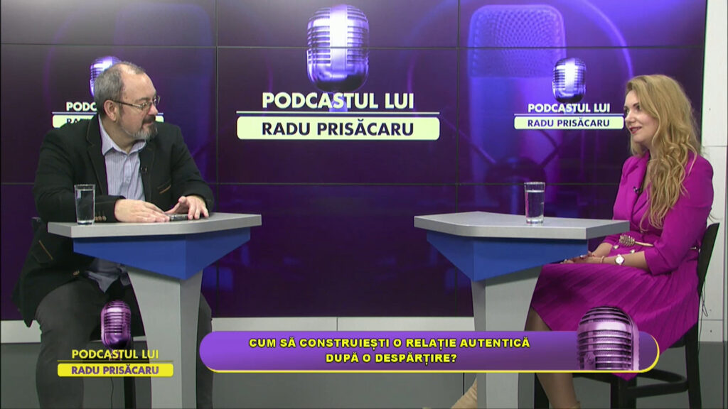 PODCASTUL LUI RADU PRISĂCARU / CUM SĂ CONSTRUIEȘTI O RELAȚIE AUTENTICĂ DUPĂ O DESPĂRȚIRE?