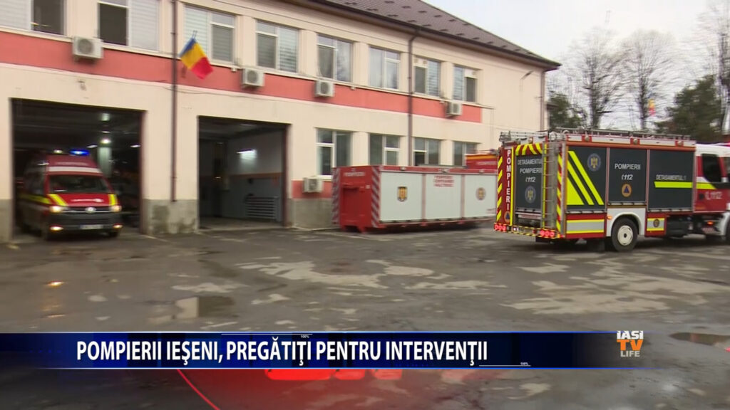 Pompierii ieșeni, pregătiți pentru intervenții