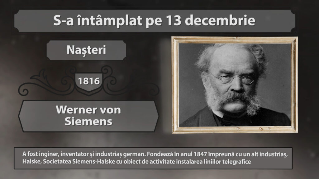 S-A ÎNTÂMPLAT PE 13 decembrie