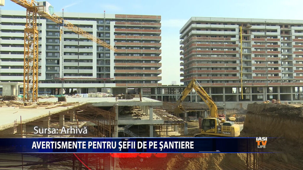 Avertismente pentru șefii de pe șantiere