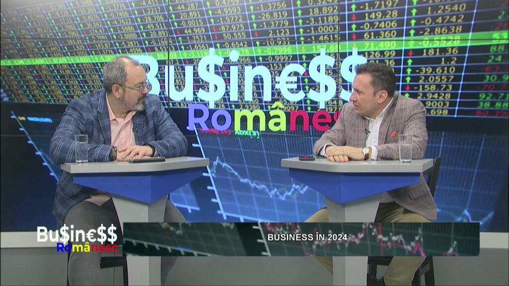 BUSINESS ROMÂNESC / BUSINESS ÎN 2024