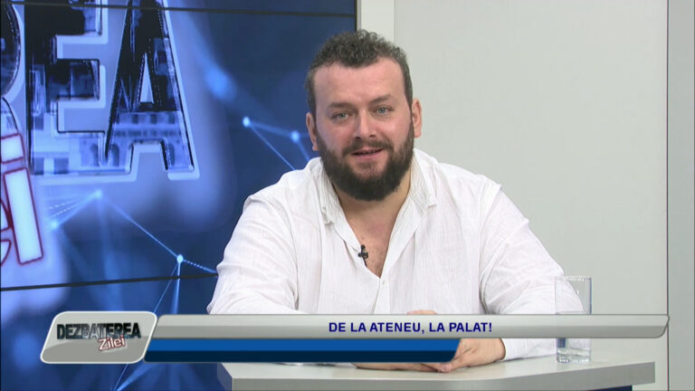 DEZBATEREA ZILEI | DE LA ATENEU, LA PALAT!
