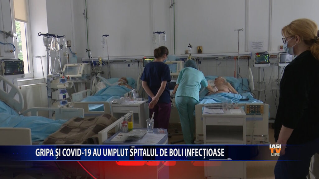 Gripa și COVID-19 au umplut Spitalul de Boli Infecțioase