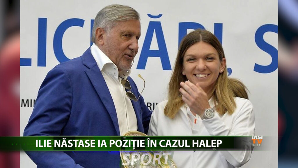ILIE NĂSTASE IA POZIȚIE ÎN CAZUL HALEP
