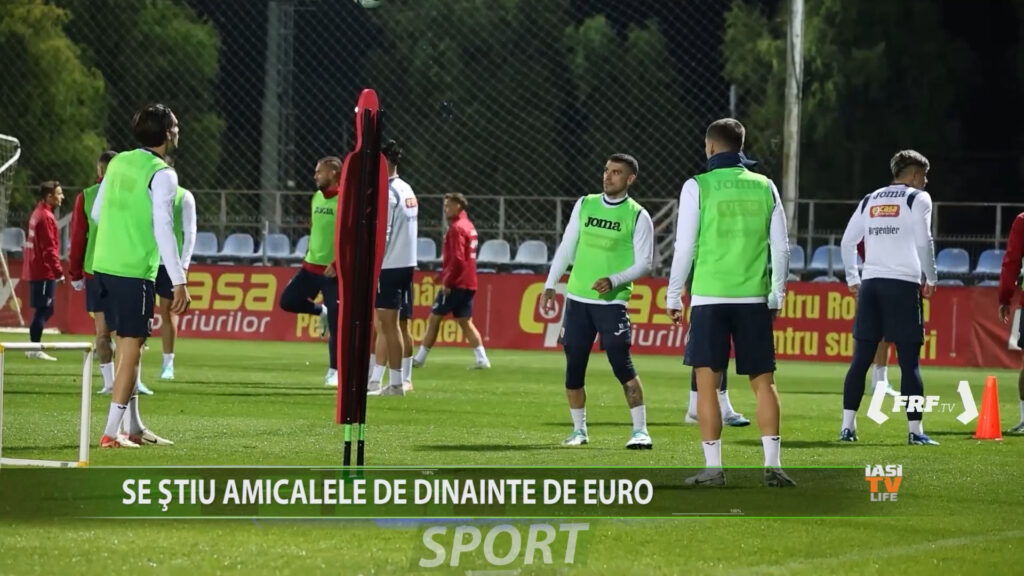 SE ȘTIU AMICALELE DE DINAINTE DE EURO