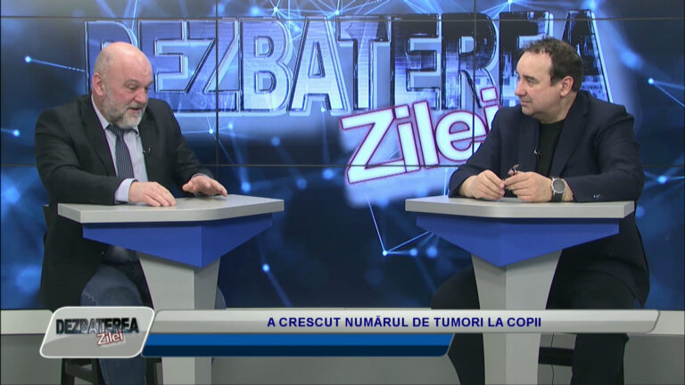 DEZBATEREA ZILEI / A CRESCUT NUMĂRUL DE TUMORI LA COPII
