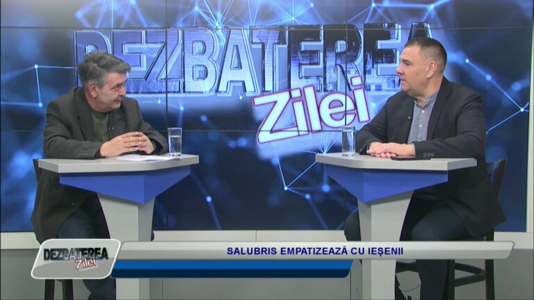 DEZBATEREA ZILEI / SALUBRIS EMPATIZEAZĂ CU IEȘENII