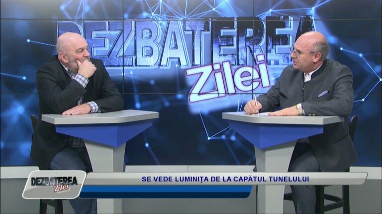 DEZBATEREA ZILEI / SE VEDE LUMINIȚA DE LA CAPĂTUL TUNELULUI