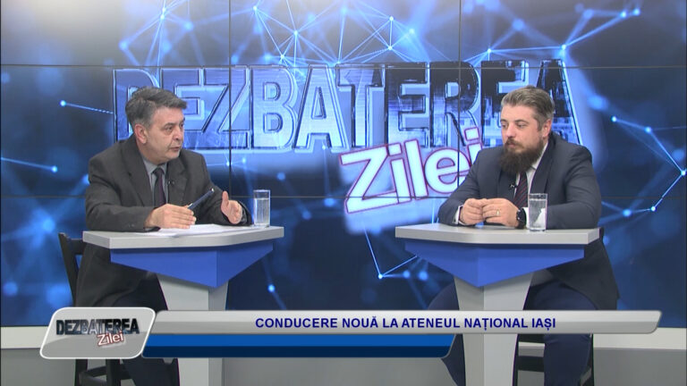 DEZBATEREA ZILEI \ CONDUCERE NOUĂ LA ATENEU