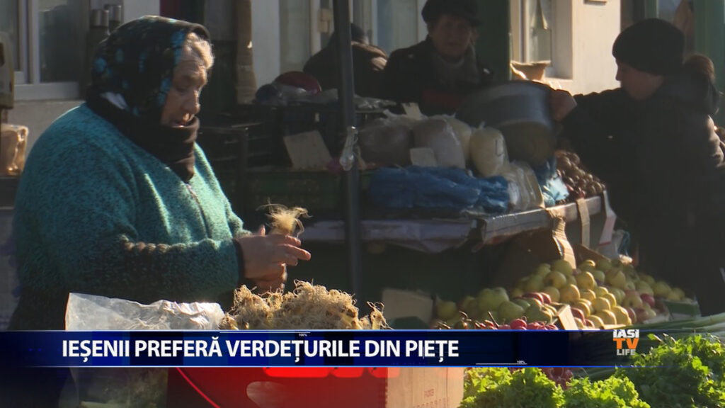 Ieșenii preferă verdeturile din piață