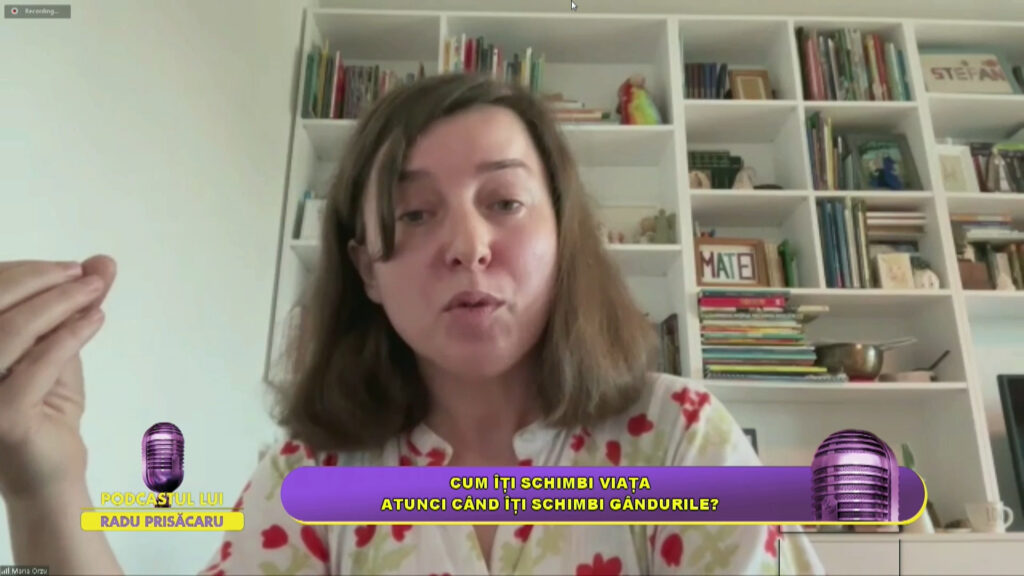 PODCASTUL LUI RADU PRISĂCARU / CUM ÎȚI SCHIMBI VIAȚA CAND ÎȚI SCHIMBI GÂNDURILE?