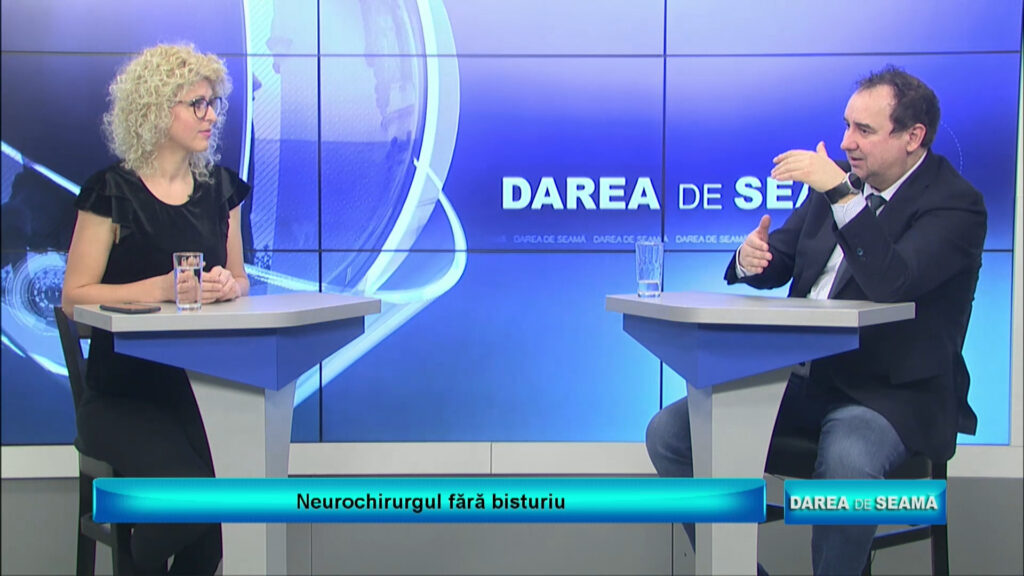 DAREA DE SEAMĂ – Neurochirurgul fără bisturiu
