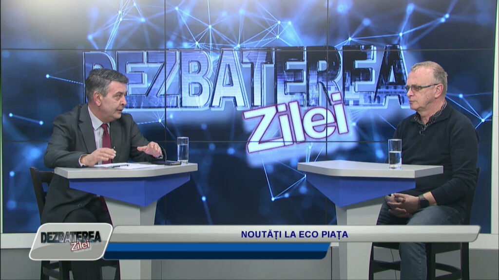 DEZBATEREA ZILEI / NOUTĂȚI LA ECO PIAȚA