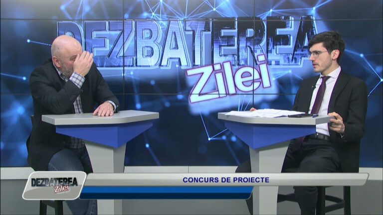 DEZBATEREA ZILEI / CONCURS DE PROIECTE