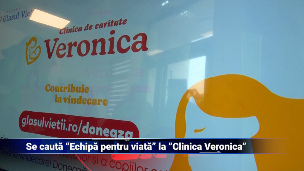 Se caută „Echipa pentru viață” la „Clinica Veronica”