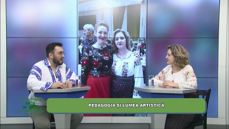 VIAȚĂ DE ARTIST / PEDAGOGIA ȘI LUMEA ARTISTICĂ