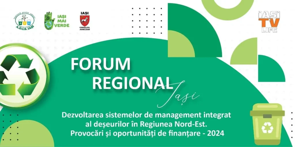 Iași TV Life transmite în direct Forumul Regional “Dezvoltarea Sistemelor de Management Integrat al Deșeurilor în Regiunea Nord-Est – Provocări și Oportunități de Finanțare 2024”