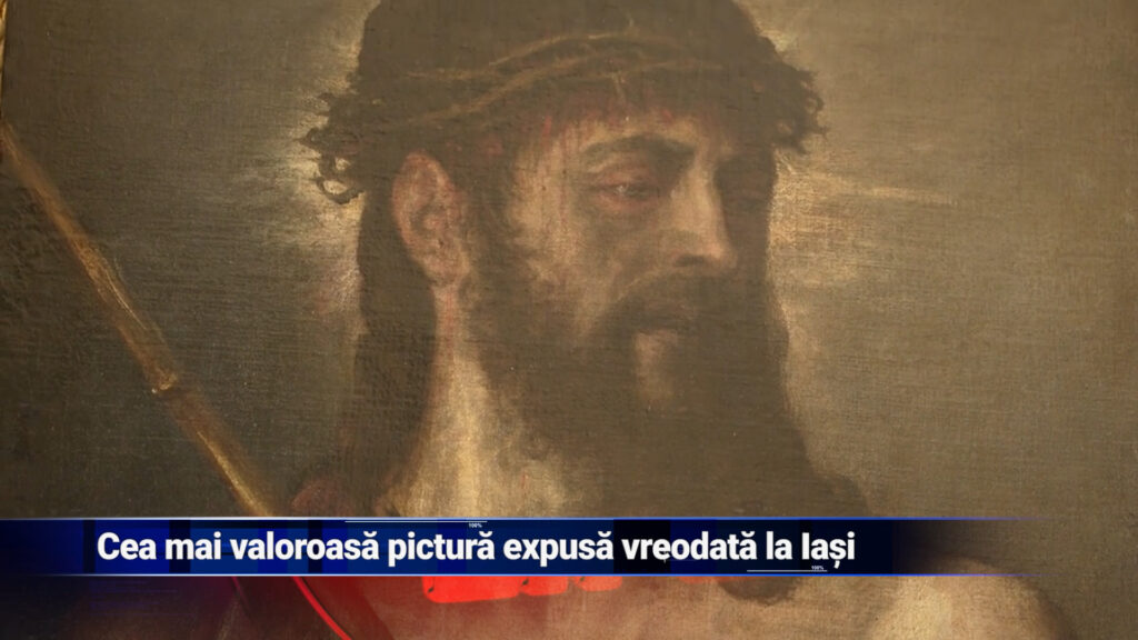 Cea mai valoroasă pictură expusă vreodată în Iași