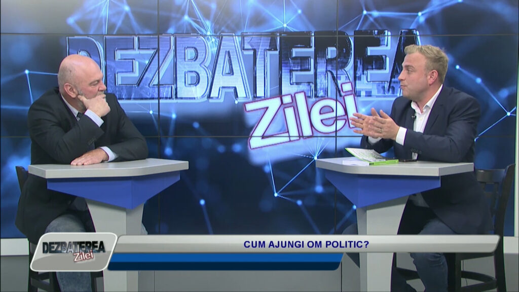 DEZBATEREA ZILEI / CUM AJUNGI OM POLITIC?
