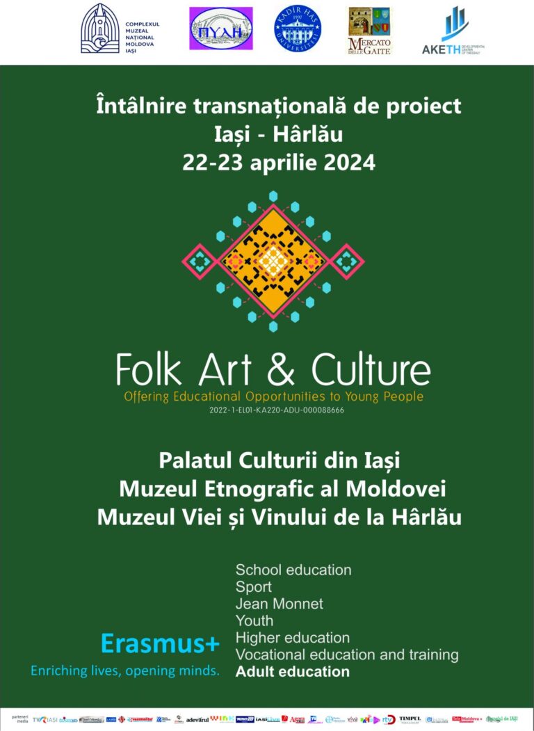”Folk art and Culture” – Întâlnire transnațională de proiect Iași-Hârlău